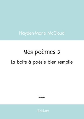 mccloud-hayden-marie-mes-poemes-tome-3-la-boite-a-poesie-bien-remplie_0