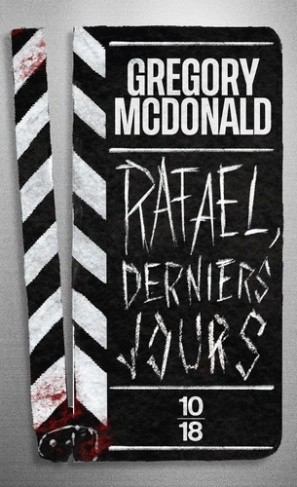 mcdonald-gregory-rafael-derniers-jours_0