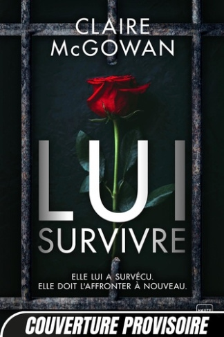mcgowan-claire-forestier-karine-lui-survivre_0