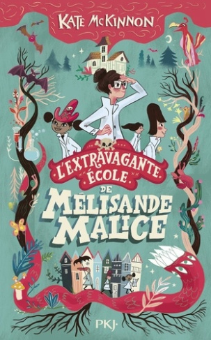 mckinnon-caceres-l-extravagante-ecole-de-melisande-malice-tome-1_0