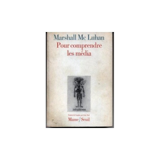 mcluhan-marshall-pour-comprendre-les-medias_0