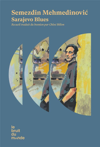 mehmedinovic-semezdin-3b-billon-chloe-sarajevo-blues_0