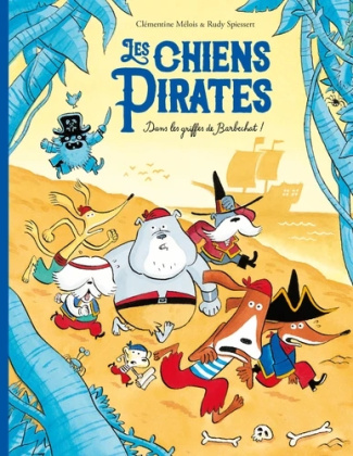 melois-clementine-3b-spiessert-rudy-les-chiens-pirates-dans-les-griffes-de-barbechat_0