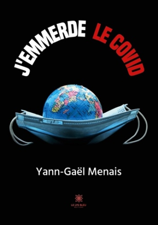 menais-yann-gael-j-emmerde-le-covid_0