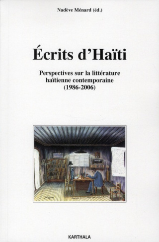menard-nadeve-ecrits-d-haiti-perspectives-sur-la-litterature-haitienne-contemporaine-1986-2006_0