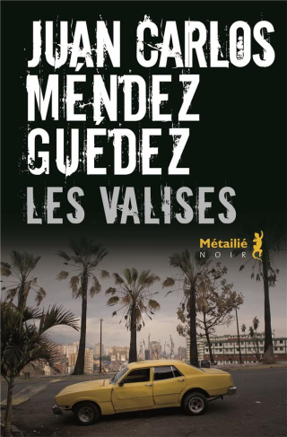 mendez-guedez-juan-carlos-3b-solis-rene-les-valises_0