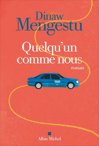 mengestu-dinaw-quelqu-un-comme-nous_0