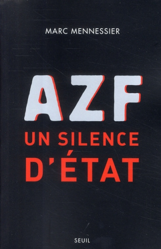 mennessier-marc-azf-un-silence-d-etat_0