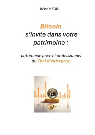 meoni-irene-bitcoin-s-invite-dans-votre-patrimoine-patrimoine-prive-et-profession_0