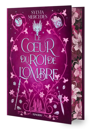 mercedes-sylvia-le-coeur-du-roi-de-l-ombre-tome-03-relie-collector_0