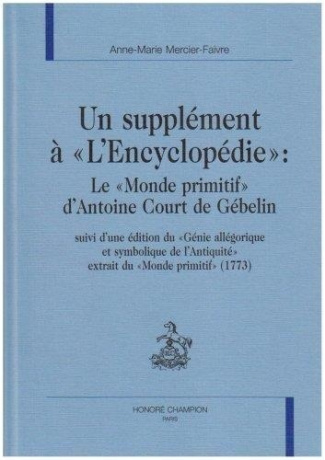 mercier-faivre-am-un-supplement-a-l-encyclopedie-le-monde-primitif-d-antoine-court-de-gebelin-suivi-d-une_0