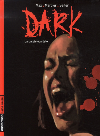 mercier-isabelle-dark-tome-1-la-crypte-ecarlate_0