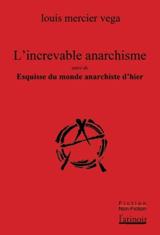 mercier-vega-louis-jacquier-charles-l-increvable-anarchisme_0