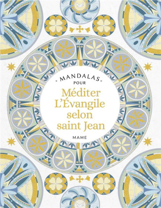 meriaux-sylvie-mandalas-pour-mediter-l-evangile-selon-saint-jean_0