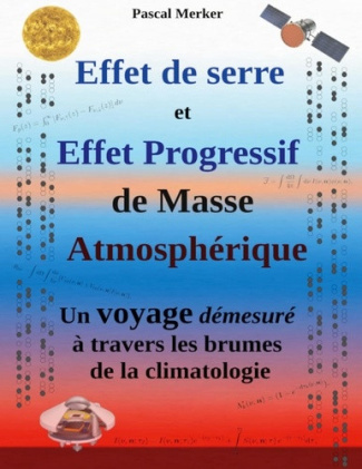 merker-pascal-effet-de-serre-et-effet-progressif-de-masse-atmospherique-un-voyage-demesure-a-travers-les-brumes-d_0