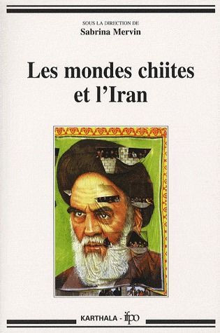 mervin-sabrina-les-mondes-chiites-et-l-iran_0