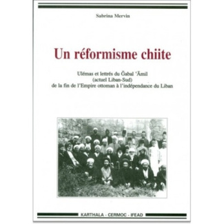 mervin-sabrina-un-reformisme-chiite-ulemas-et-lettres-du-gabal-amil-actuel-liban-sud-de-la-fin-de-l-empire-otto_0