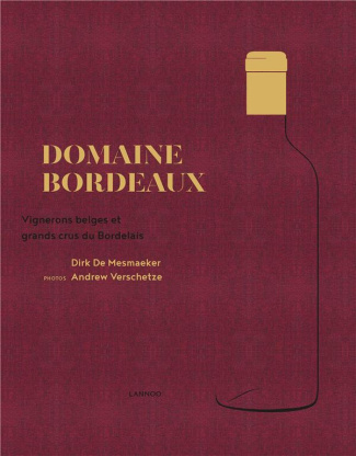 mesmaeker-verschetze-vineyard-bordeaux-belgians-making-top-bordeaux-wines_0