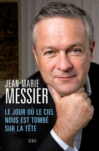 messier-jean-marie-le-jour-ou-le-ciel-nous-est-tombe-sur-la-tete_0