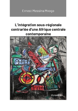 messina-mvogo-ernest-integration-sous-regionale-contrariee-d_0