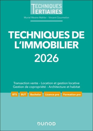 mestre-mahler-muriel-gourmelon-vincent-techniques-de-l-immobilier-2026-transaction-location-copropriete-urbanisme-bati_0