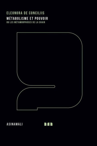 metabolisme-et-pouvoir-ou-les-metamorphoses-de-la-chair_0