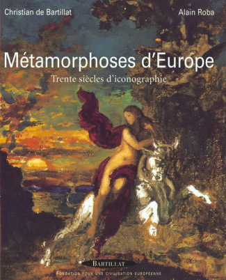 metamorphoses-d-europe-trente-siecles-d-iconographie_0