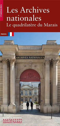 meuleau-sabine-3b-lapasin-regis-les-archives-nationales-le-quadrilatere-du-marais_0