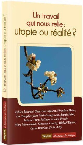 meurant-fabien-un-travail-qui-nous-relie-utopie-ou-realite_0