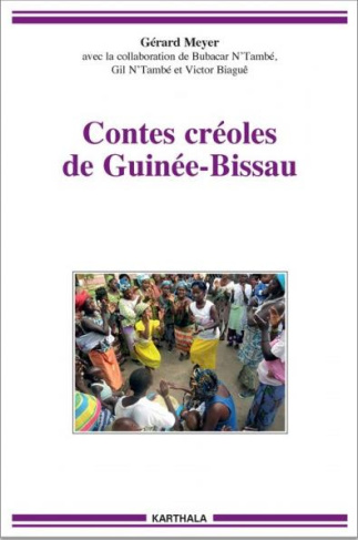 meyer-gerard-n-tambe-bubacar-n-tambe-gil-bia-contes-creoles-de-guinee-bissau_0