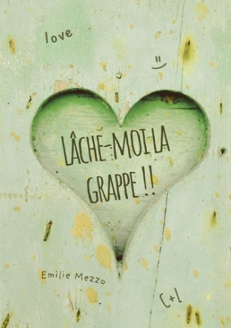 mezzo-emilie-lache-moi-grappe_0