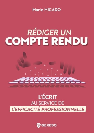 micado-marie-rediger-un-compte-rendu-l-ecrit-au-service-de-l-efficacite-professionnelle_0