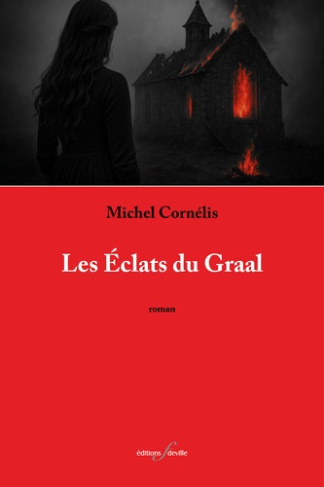 michel-cornelis-les-eclats-du-graal_0