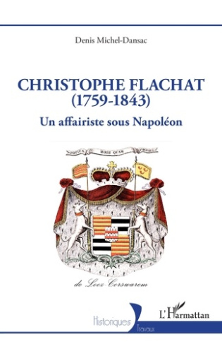 michel-dansac-denis-christophe-flachat-1759-1843-un-affairiste-sous-napoleon_0
