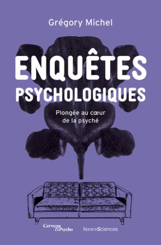 michel-gregory-enquetes-psychologiques-comment-un-psychologue-peut-comprendre-la-souffrance-psychique_0