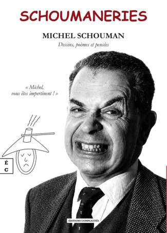 michel-schouman-schoumaneries-dessins-poemes-et-pensees_0