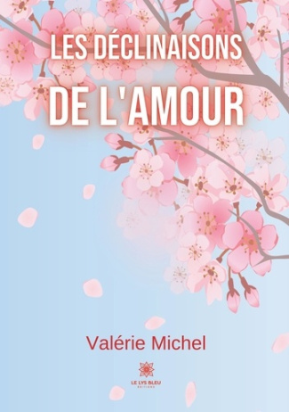 michel-valerie-les-declinaisons-de-l-amour_0