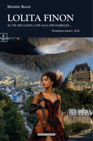 michele-reich-lolita-finon-au-fil-des-gaves-et-des-fleuves-une-saga-des-famillesae-deuxieme-partie-2026_0