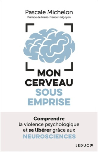 michelon-pascale-mon-cerveau-sous-emprise_0