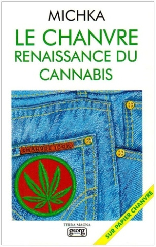 michka-le-chanvre-renaissance-du-cannabis_0