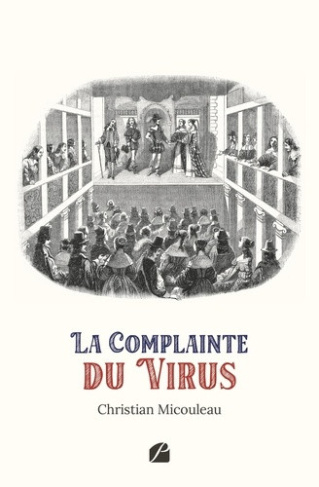 micouleau-christian-la-complainte-du-virus_0