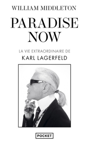 middleton-william-rabinovitch-anne-borraz-hele-paradise-now-la-vie-extraordinaire-de-karl-lagerfeld_0