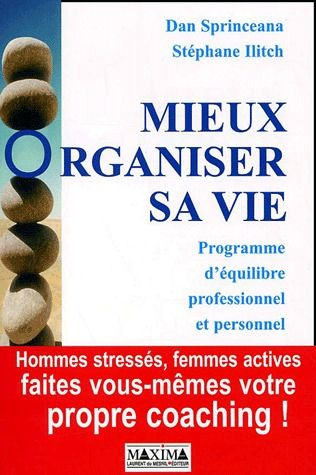 mieux-organiser-sa-vie-programme-d-equilibre-professionnel-et-personnel_0
