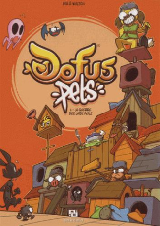 mig-waltch-dofus-pets-tome-2-la-guerre-des-laids-poils_0