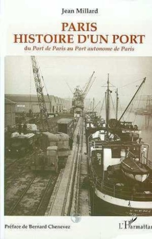 millard-jean-paris-histoire-d-un-port-du-port-de-paris-au-port-autonome-de-paris_0