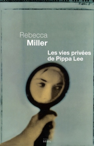 miller-rebecca-3b-deniard-cecile-les-vies-privees-de-pippa-lee_0