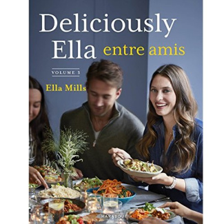 mills-ella-3b-calogirou-tina-3b-winfield-clare-deliciously-ella-entre-amis-volume-3_0