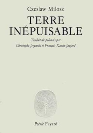 milosz-czeslaw-terre-inepuisable_0