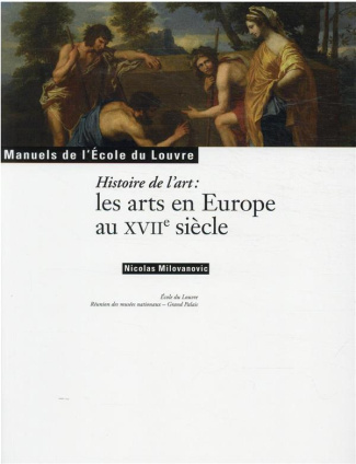 milovanovic-nicolas-histoire-de-l-art-les-arts-en-europe-au-xviie-sicele_0