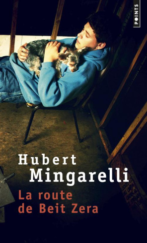 mingarelli-hubert-la-route-de-beit-zera_0